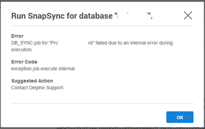 Oracle dSource SnapSync Fails With Internal Error After Upgrade to 19.3 ...